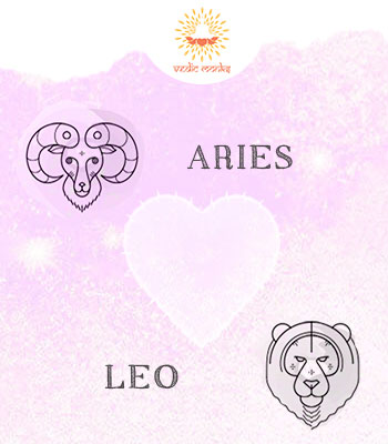 Aries and Leo