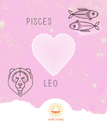 Pisces and Leo