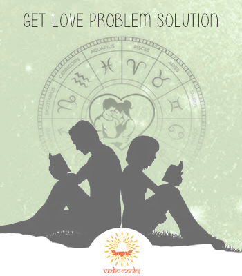 GET-LOVE-PROBLEM-SOLUTION-WITH-BEST-ASTROLOGERS